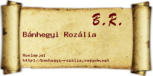 Bánhegyi Rozália névjegykártya